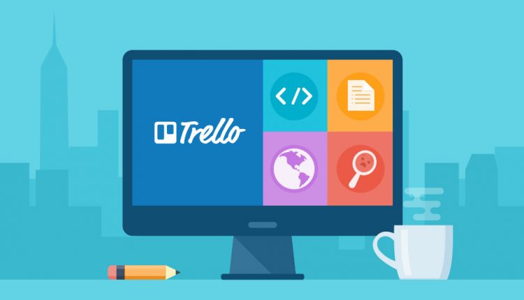 Trello بهترین ابزار برای مدیریت استارت آپ ها