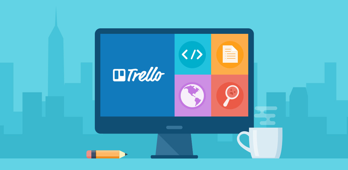 Trello بهترین ابزار برای مدیریت استارت آپ ها